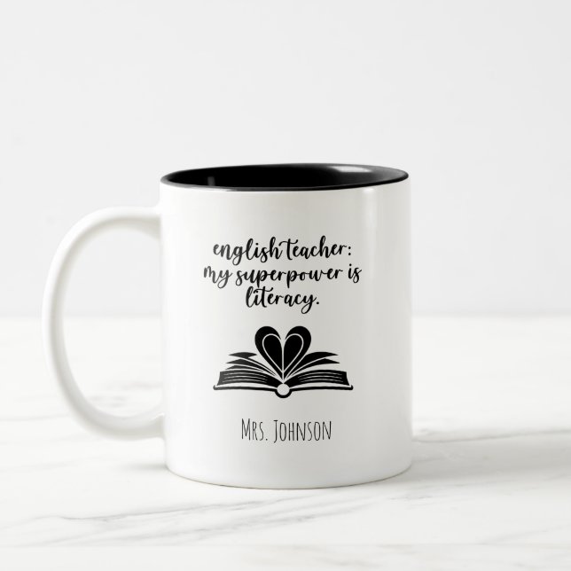 English Teacher: My Superpower Is Literacy Two-Tone Coffee Mug (Left)
