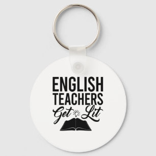 English Teachers Get Lit Key Ring