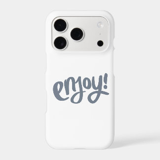 enjoy