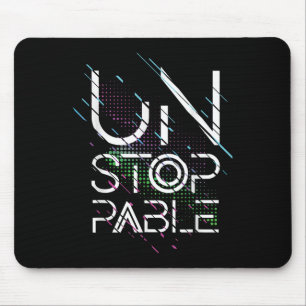 Enjoy Cool Unstoppable, Motivational Graphic Quote Mouse Pad