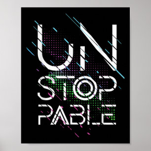 Enjoy Cool Unstoppable, Motivational Graphic Quote Poster