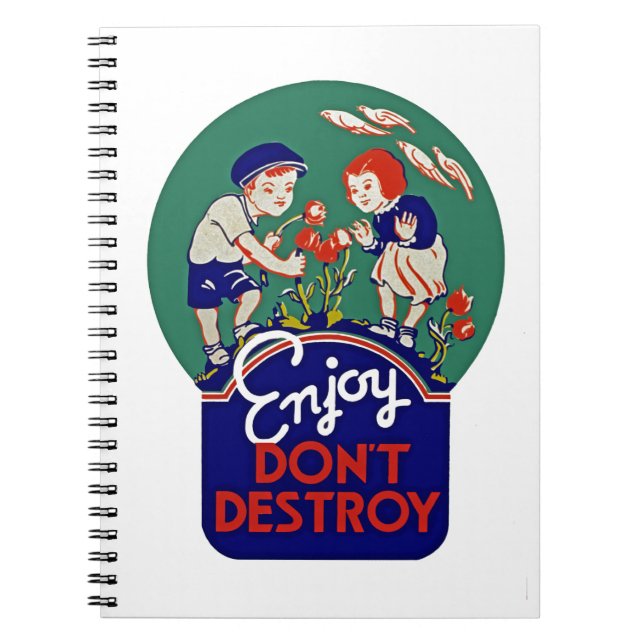 Enjoy Don't Destroy Notebook (Front)