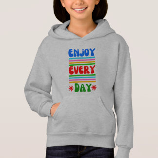 Enjoy Every Day