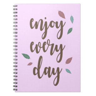 Enjoy every day feather motivation text notebook