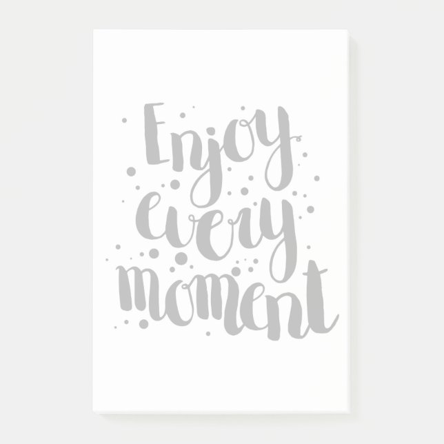 Enjoy Every Moment 2 Post-it Notes (Front)