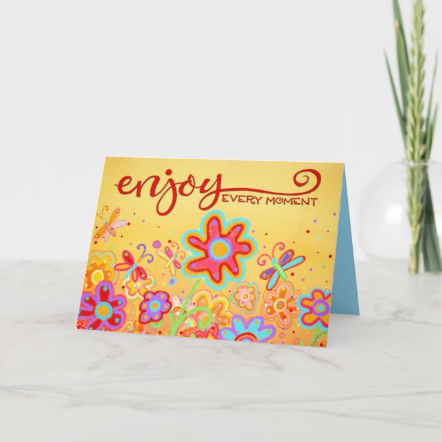 Enjoy Every Moment Butterflies and Flowers Card (Front)
