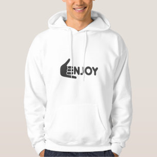 enjoy, joy, happiness, positive vibes, good mood,  hoodie