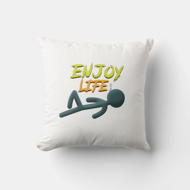 Enjoy Life Cushion (Front)