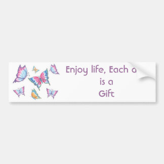Enjoy life, Each day is a Gift Bumper Sticker
