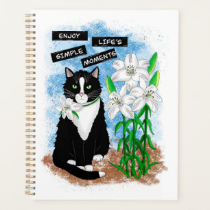 Enjoy Life's Simple Moments   Quote and Tuxedo Cat Planner