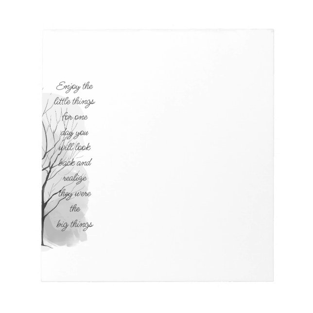Enjoy Little Things Inspirational Life Quote Notepad (Front)