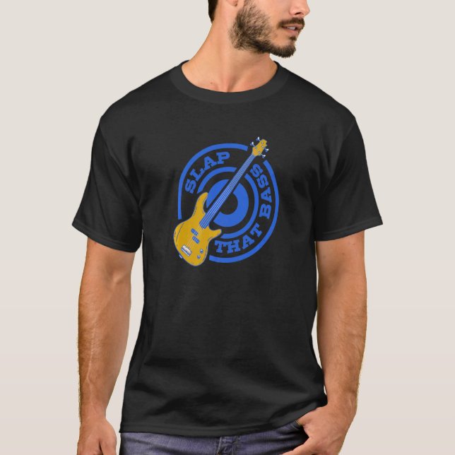 Enjoy Slap Bass Guitar Jam Session Slap That Bass  T-Shirt (Front)