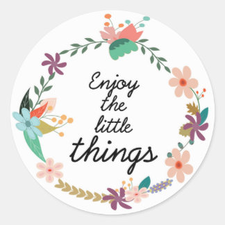 enjoy small things classic round sticker