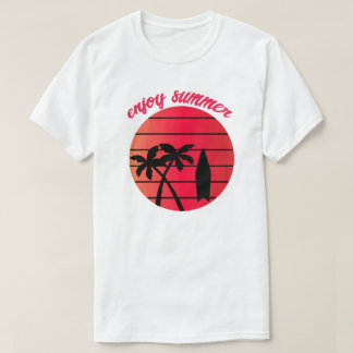 enjoy summer  T-Shirt