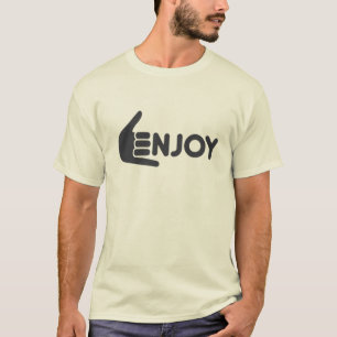 Enjoy T-Shirt