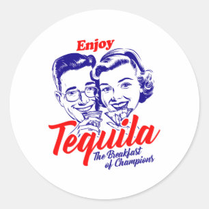 Enjoy Tequila Breakfast Of Champions Vintage Retro Classic Round Sticker