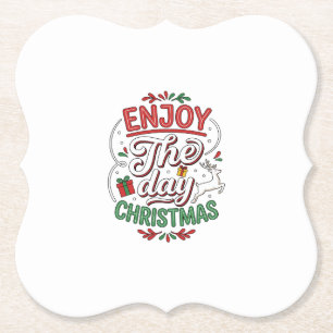 Enjoy The Day Christmas Reindeer Gift Paper Coaster
