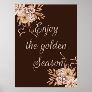 Enjoy the golden season  poster
