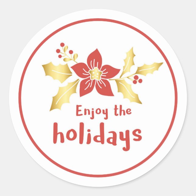 Enjoy the holidays classic round sticker (Front)
