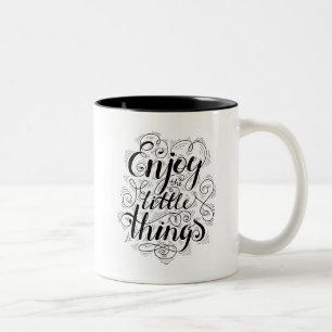 Enjoy The Little Things 1 Two-Tone Coffee Mug