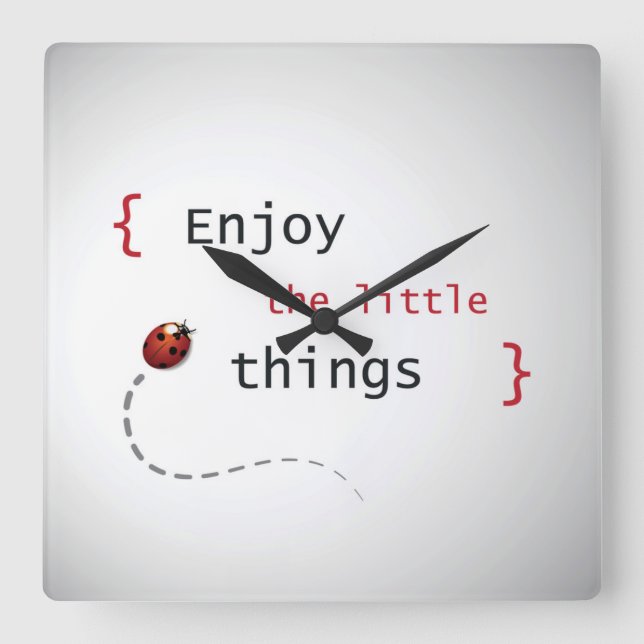Enjoy The Little Things 2 Square Wall Clock (Front)