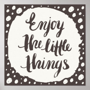 Enjoy The Little Things 3 Poster