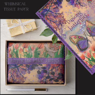 Enjoy the Little Things Butterfly Whimsical Tissue Paper