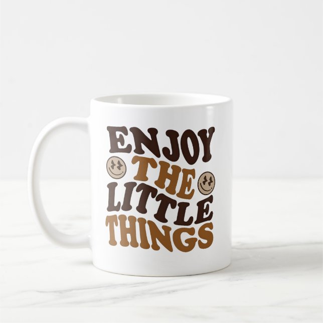 enjoy the little things  coffee mug (Left)