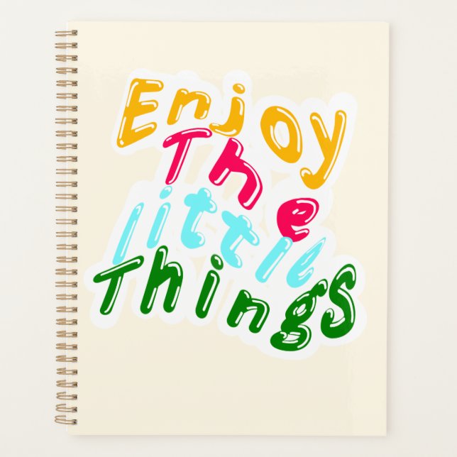 Enjoy the Little Things Daily Planner (Front)