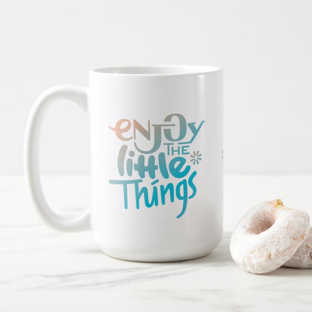 Enjoy The Little Things - Mug (With Donut)