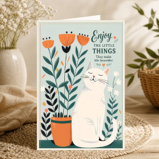 Enjoy the Little Things Peaceful White Cat Card