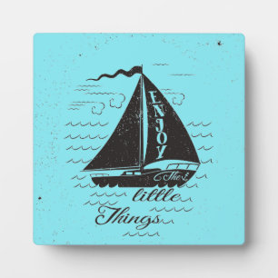 Enjoy The Little Things Poster Plaque