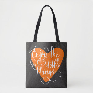 Enjoy The Little Things Tote Bag