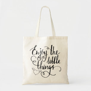 enjoy the little things tote bag