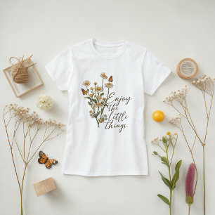 Enjoy The Little Things Wildflower & Butterfly T-Shirt