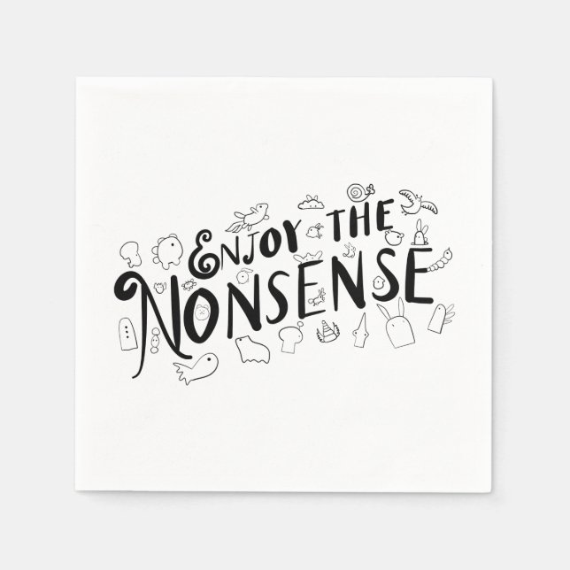 Enjoy the Nonsense Napkin (Front)