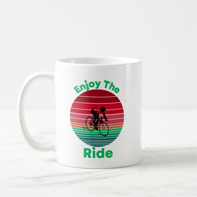 Enjoy the Ride Inspirational Cycling Quote  Coffee Coffee Mug (Left)
