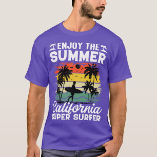 Enjoy The Summer California Super Surfer T-Shirt