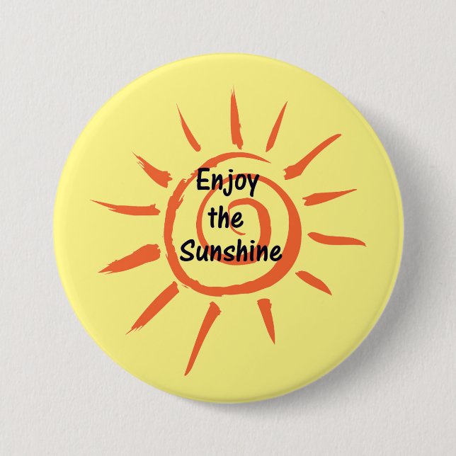 Enjoy the Sunshine Button (Front)