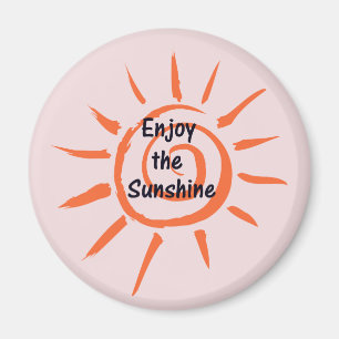 Enjoy the Sunshine Magnet