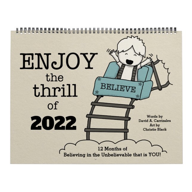 Enjoy the Thrill of 2022 (Large) Calendar (Cover)