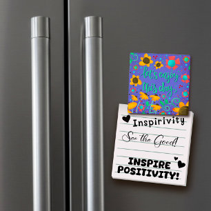 Enjoy this Day Inspirivity Trendy Fun Floral Magnet