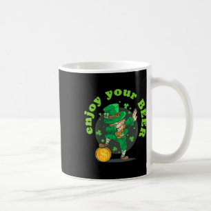 Enjoy Your Beer St Patricks Day Funny Irish St Pad Coffee Mug