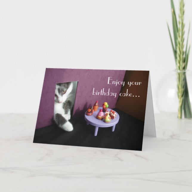 Enjoy your birthday cake... card (Front)