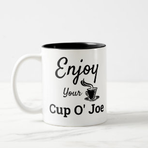 Enjoy Your Cup O' Joe Retro Coffee Mug