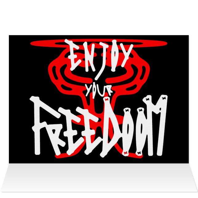 Enjoy your FreeDoom (Inside Horizontal (Top))