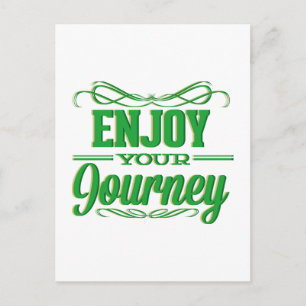 Enjoy Your Journey Postcard