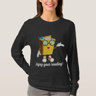 Enjoy your reading T-Shirt