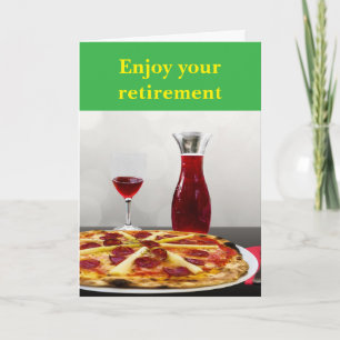 Enjoy your retirement. card