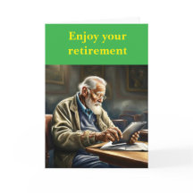 Enjoy your retirement.